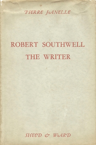 Robert Southwell, The Writer: A Study in Religious Inspiration