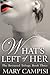 What's Left of Her (Betrayed Trilogy, #3)