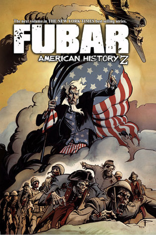 FUBAR, Volume 3: American History Z