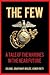 The Few by Jonathan P. Brazee