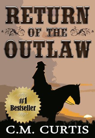 Return of the Outlaw