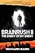 The Enemy of My Enemy (Brainrush, #2)