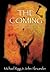 The Coming by Michael Rigg