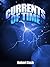 Currents of Time
