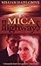 Mica Highways