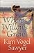 Where Willows Grow by Kim Vogel Sawyer