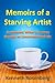 Memoirs of a Starving Artis...