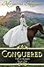 Conquered (Thrice Blessed, #1)