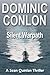 Silent Warpath by Dominic Conlon