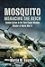 Mosquito: Menacing the Reich: Combat Action in the Twin-Engine Wooden Wonder of World War II