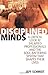 Disciplined Minds: A Critical Look at Salaried Professionals and the Soul-Battering System that Shapes Their Lives