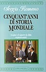 Cinquant'anni di storia mondiale: La pace e le guerre da Yalta ai giorni nostri (Hardcover)
