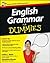 English Grammar For Dummies by Lesley J. Ward