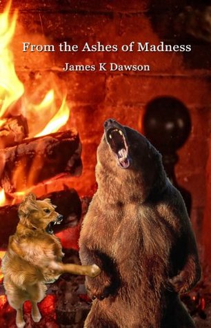 FROM THE ASHES OF MADNESS