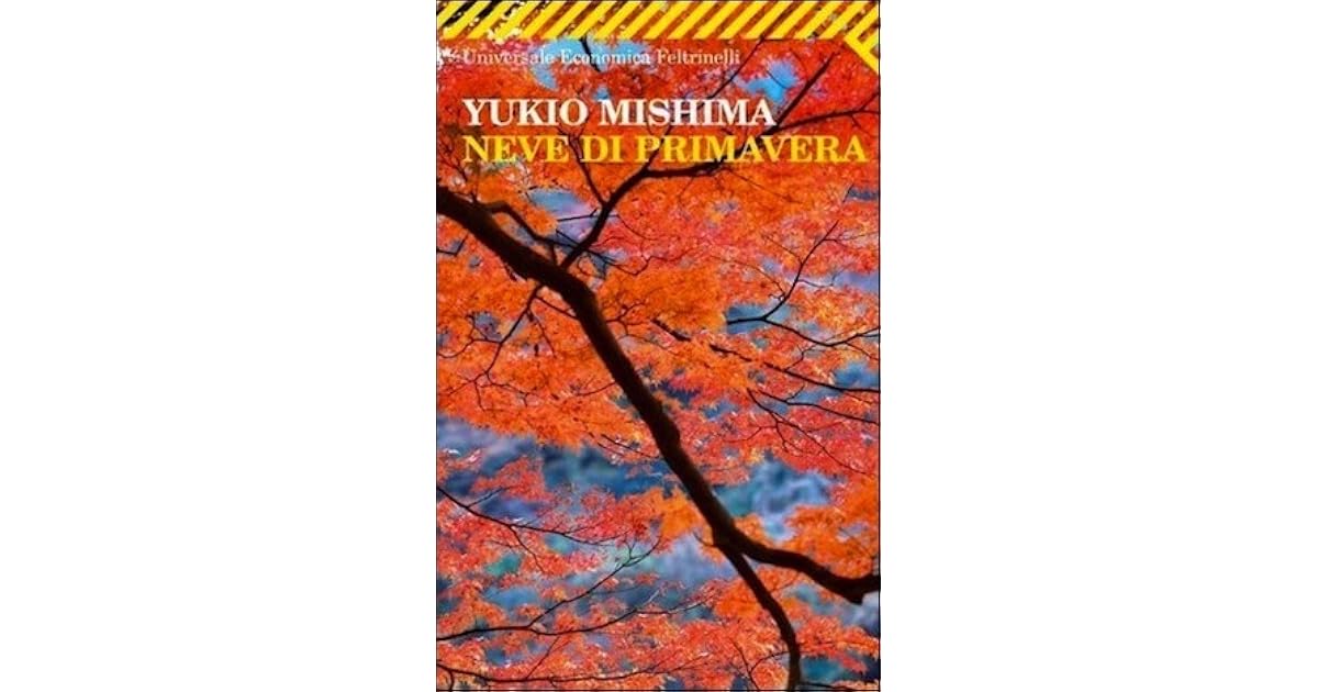Neve di primavera by Yukio Mishima