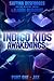Jax (Indigo Kids: Awakenings, #1)