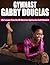 Gymnast Gabby Douglas: Life...