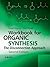 Workbook for Organic Synthesis: The Disconnection Approach