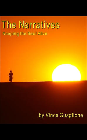 The Narratives: Keeping The Soul Alive (The Narratives, #1)