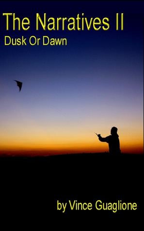 Dusk Or Dawn (The Narratives #2)