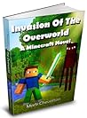 Invasion of the Overworld by Mark Cheverton