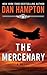 The Mercenary by Dan Hampton