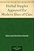 Herbal Simples Approved for Modern Uses of Cure by William Thomas Fernie
