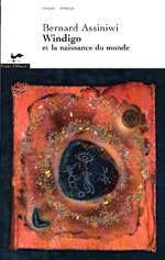 WINDIGO ET LA NAISSANCE DU MONDE