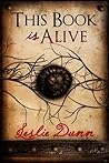 This Book Is Alive This Book Is Alive
