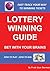 Lottery Winning Guide: How To Win The Lottery - Bet With Your Brains (Lottery For The Millions Book 1)