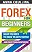 Forex For Beginners by Anna Coulling