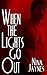 When The Lights Go Out