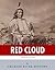 American Legends: The Life of Red Cloud