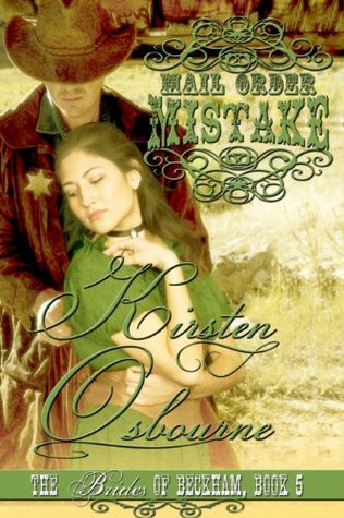 Mail Order Mistake (Brides of Beckham, #5)