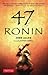 47 Ronin (Tuttle Classics)