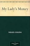 My Lady's Money