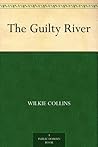 The Guilty River