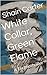 White Collar, Green Flame - A Technothriller