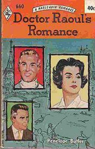 Doctor Raoul's Romance (Paperback)