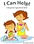 I Can Help! A Beginner Sight Word Book (Dolch Primer & Pre-Primer Sight Words)