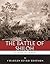The Greatest Civil War Battles: The Battle of Shiloh