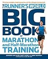 The Runner's World Big Book of Marathon and Half-Marathon Tra... by Jennifer Van Allen