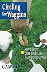 Circling the Waggins by Cayr Ariel Wulff