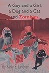 A Guy and a Girl, a Dog and a Cat and Zombies
