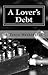 A Lover's Debt (Ramsey/Tesa...