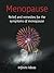 Menopause: Relief and remed...