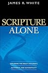 Scripture Alone: ...
