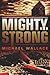 Mighty and Strong (Righteou...