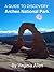 Arches National Park Road Guide (A GUIDE TO DISCOVERY Book 1)