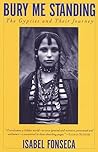 Bury Me Standing:...
